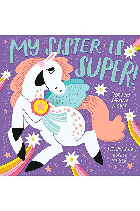 My Sister is Super!