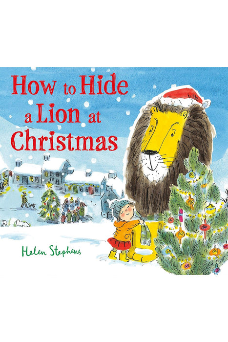How to Hide a Lion at Christmas